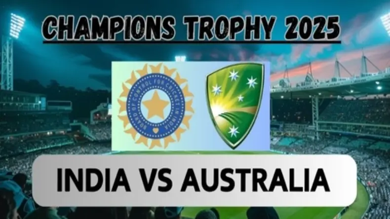 Champions Trophy 2025: भारत-ऑस्ट्रेलिया का सेमीफाइनल मुकाबला कल, जानें किसका पलड़ा भारी